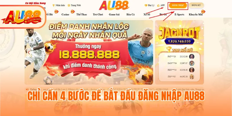 Chỉ cần 4 bước để bắt đầu đăng nhập AU88