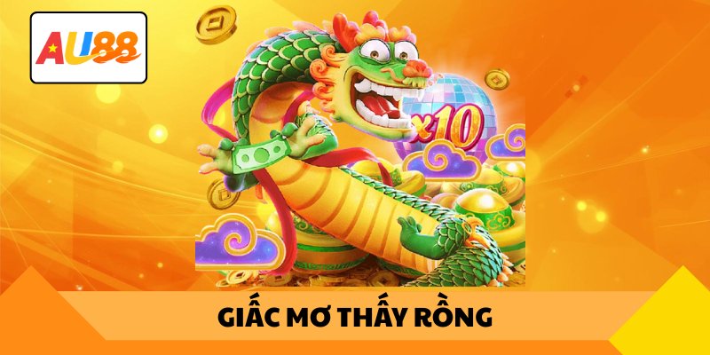 Giấc mơ thấy rồng